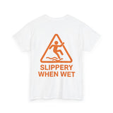 Slippery When Wet
